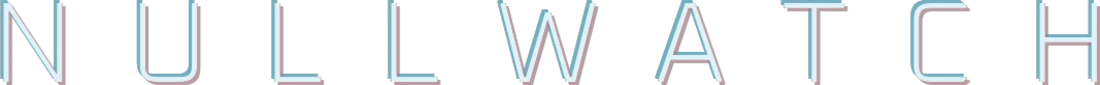 Nullwatch